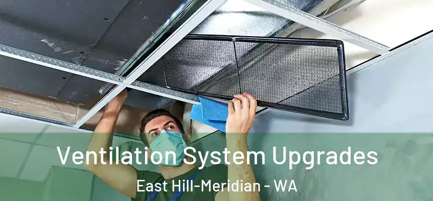 Ventilation System Upgrades East Hill-Meridian - WA